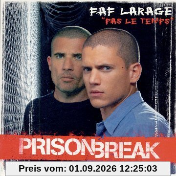 Pas le Temps [Prison Break]
