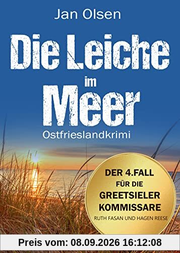 Die Leiche im Meer. Ostfrieslandkrimi