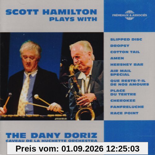 Scott Hamilton Plays With