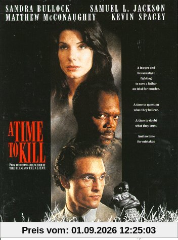 A Time to Kill