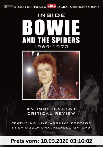 David Bowie and the Spiders - Inside 1969-1972: An Indenpendent Critical Review
