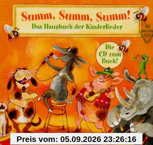 Summ, summ, summ! Das Hausbuch der Kinderlieder