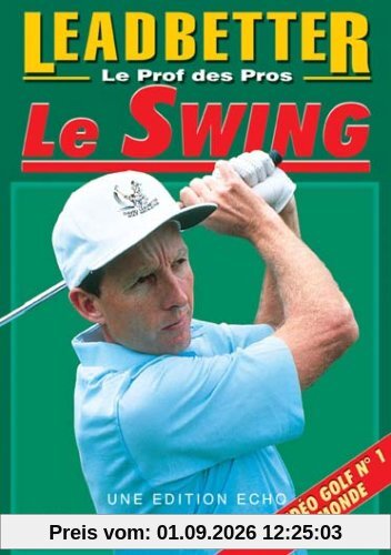 La leçon de leadbetter : le swing [FR Import]