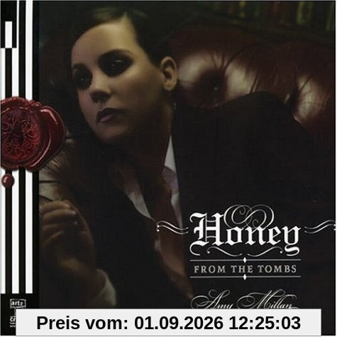 Honey from the Tombs