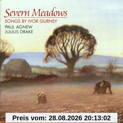 Ivor Gurney: Severn Meadows - Lieder