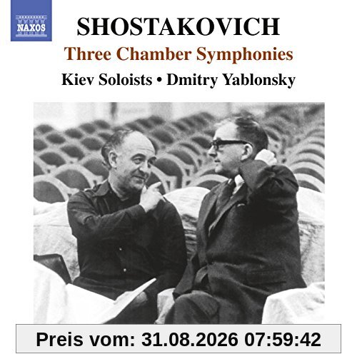 Schostakowitsch: Drei Kammersinfonien