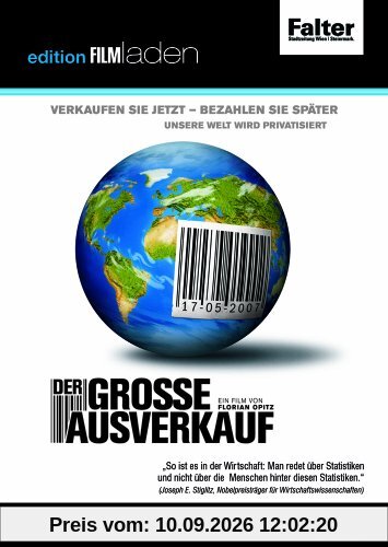 Der grosse Ausverkauf: Verkaufen Sie jetzt - bezahlen Sie später. Unsere Welt wird privatisiert