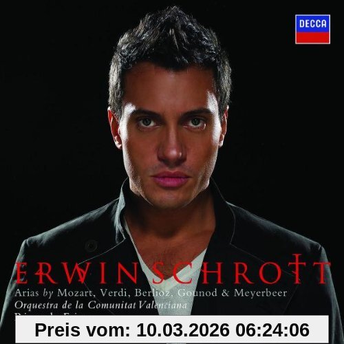 Erwin Schrott Arias By Mozart, Verdi, Berlioz, Gounod & Meyerbeer