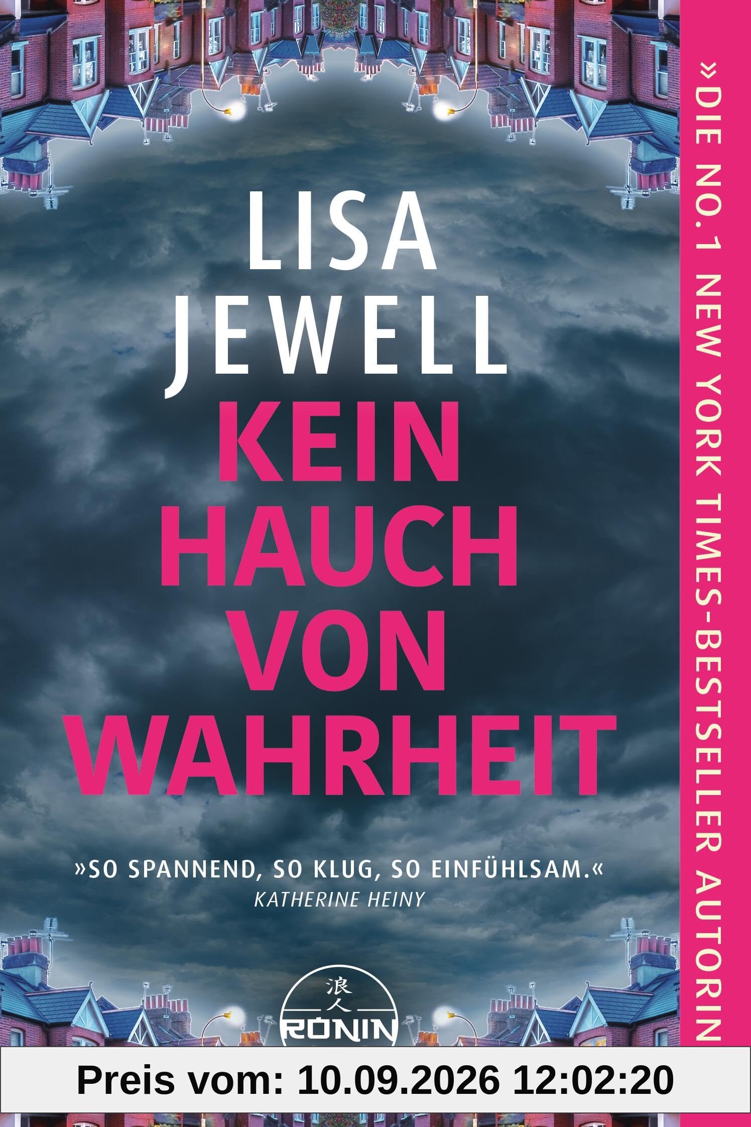 Kein Hauch von Wahrheit: Gänsehaut pur – der neue Psychothriller der Bestseller - Queen Lisa Jewell (The Family)