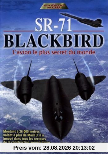 Le sr-71 blackbird - l'avion le plus secret du monde [FR Import]