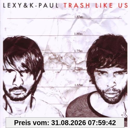 Trash Like Us