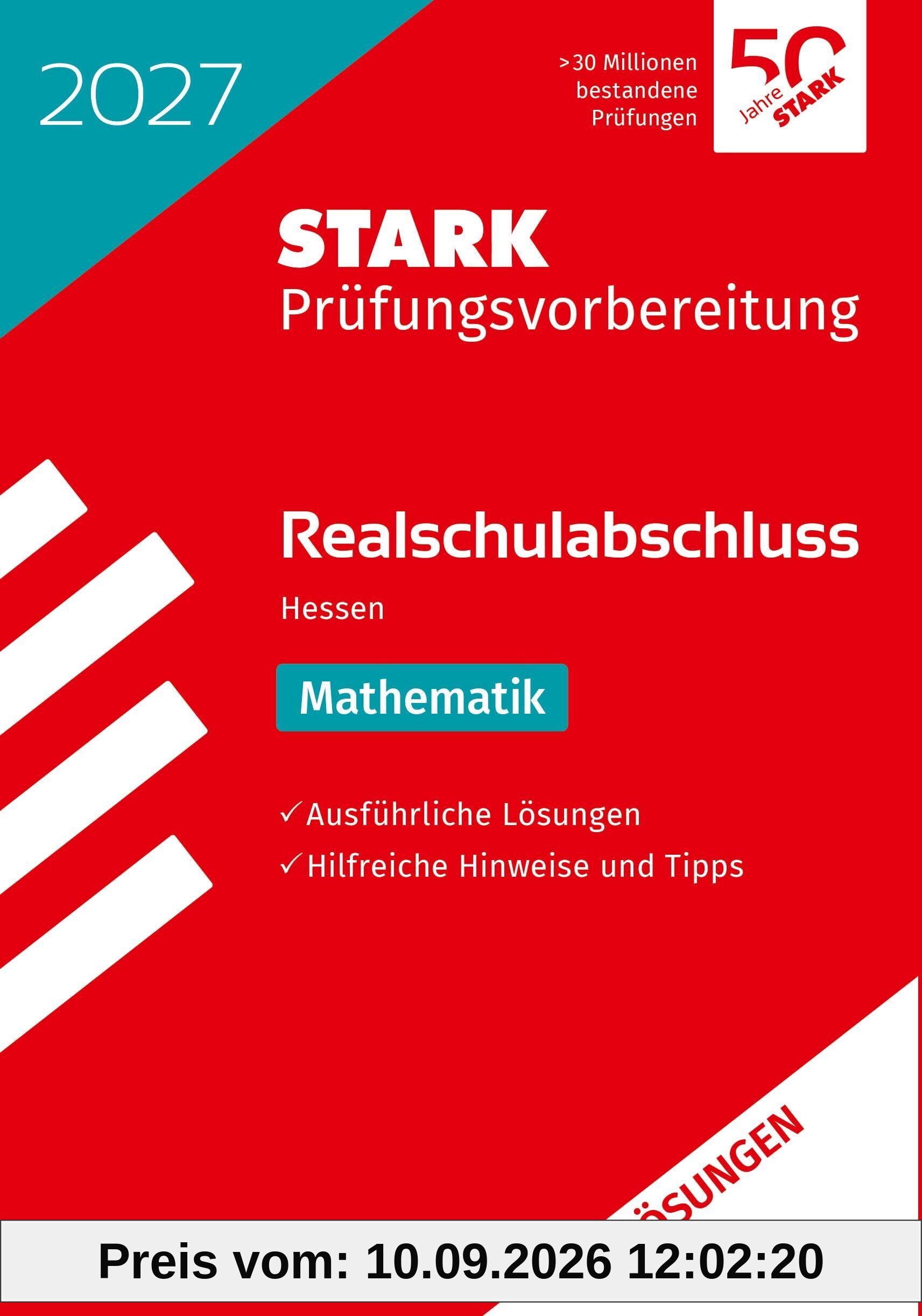 STARK Lösungen zu Mathematik - Realschulabschluss 2027 Hessen - Prüfungsvorbereitung