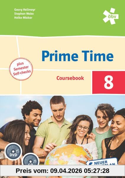 Prime Time 8. Coursebook plus Semester Self-checks, Schülerbuch mit Audio-CD/DVD + E-Book