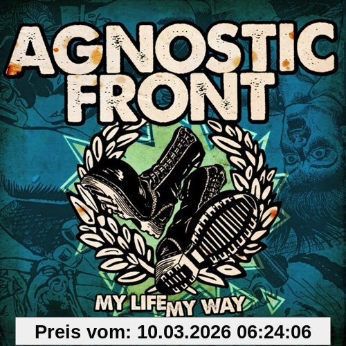 Agnostic Front My Life My Way