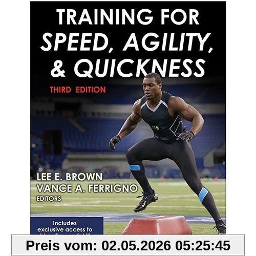 Training for Speed, Agility, and Quickness