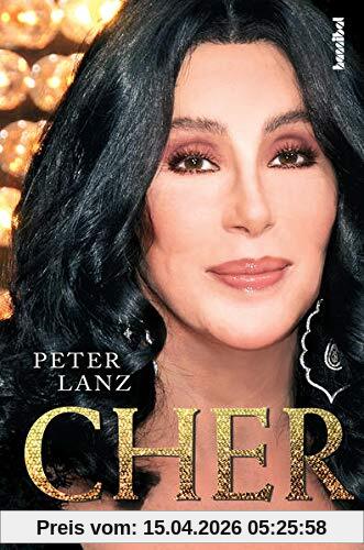 Cher - Die Biografie