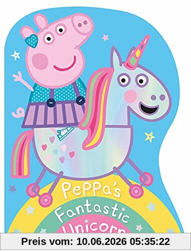 Peppa Pig: Peppa's Fantastic Unicorn Shaped Board Book