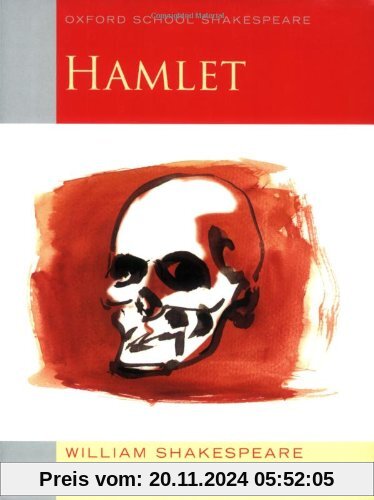 Hamlet (Oxford School Shakespeare)