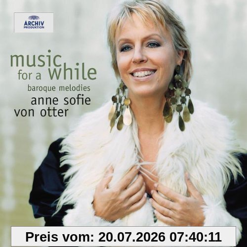 Anne Sofie von Otter Music For A While - Baroque Melodies