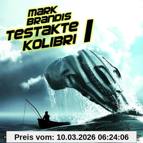 Mark Brandis 05, Testakte Kolibri (Teil 1 Von 2)