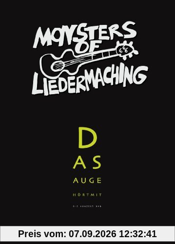 Monsters of Liedermaching - Das Auge hört mit