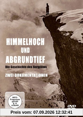 Himmelhoch und Abgrundtief
