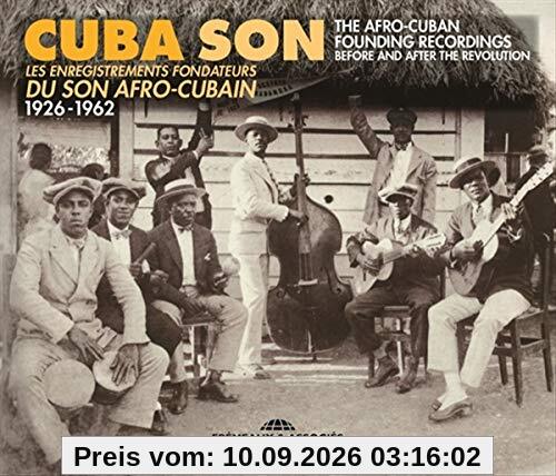 Cuba Son - Les Enregistrements Fondateurs Du Son Afro-Cubain 1926-1962