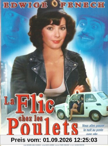 La Flic à la police des moeurs + La flic chez les poulets