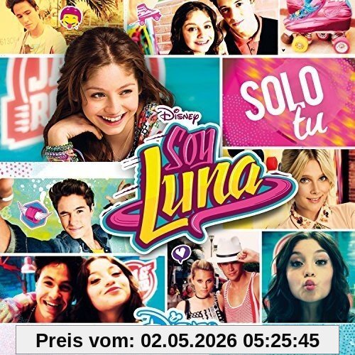 Soy Luna:Solo Tu