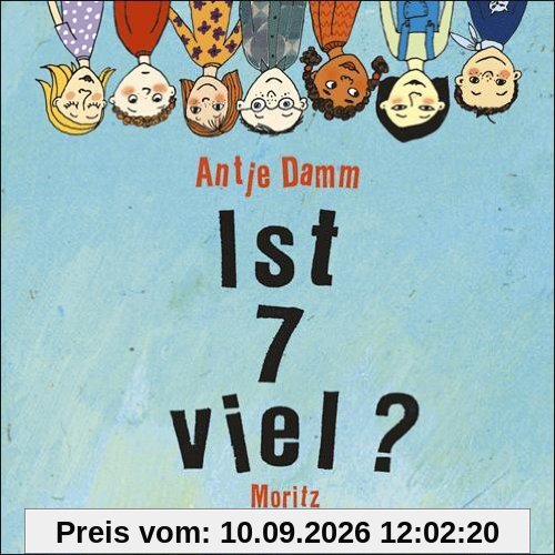 Ist 7 viel?: 44 Fragen für viele Antworten