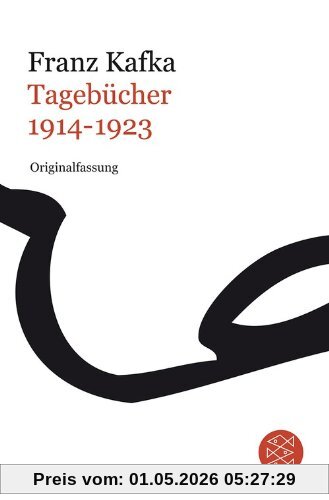 Franz Kafka Gesamtwerk - Neuausgabe: Tagebücher: Band 3: 1914-1923