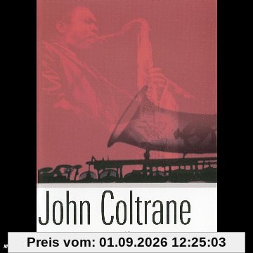John Coltrane : Le Monde selon Coltrane [FR Import]