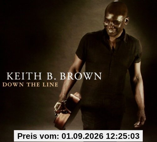 Down the Line