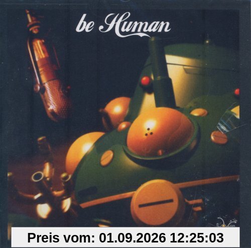 Be Human