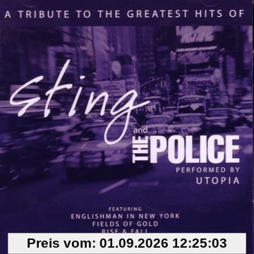 A Tribute to Sting & Police