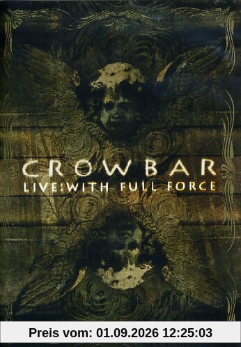 Crowbar - Live: With Full Force