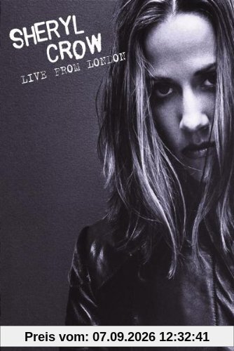 Sheryl Crow - Live from London