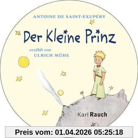 Der Kleine Prinz: Das Hörbuch