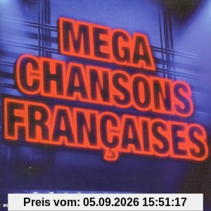 Mega Chansons Francaises Vol.1