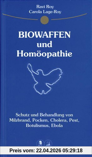 Homöopathischer Ratgeber, Biowaffen und Homöopathie