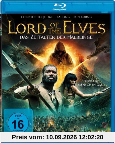 Lord of the Elves - Das Zeitalter der Halblinge [Blu-ray]