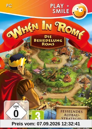 When in Rome: Die Besiedelung Roms