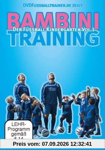Bambinitraining - Der Fussball Kindergarten Vol. 1 / Neue Fußballübungen im Fußballtraining (DVD)