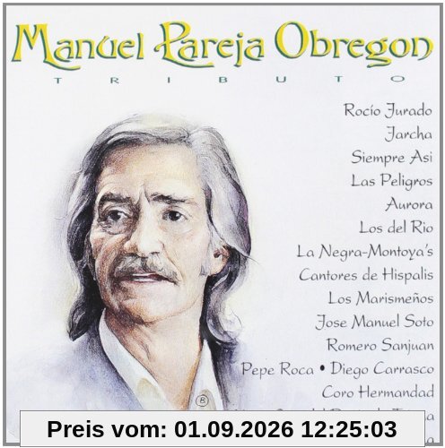 Tributo a Manuel Pareja Obrego