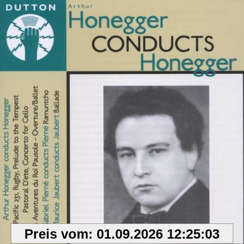 Honegger Conducts Honegger
