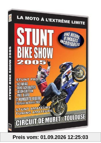 Stunt bike show 2005 [FR Import]