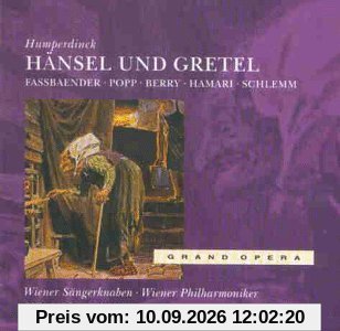 Humperdinck: Hänsel und Gretel (Gesamtaufnahme)
