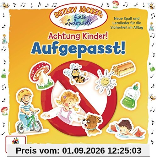 Achtung Kinder! Aufgepasst!