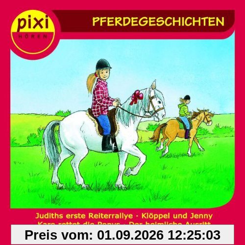 Pixi Hören: Pferdegeschichten