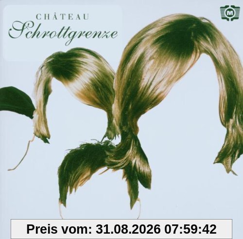 Chateau Schrottgrenze